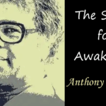The Secret for Awakening – Anthony De Mello